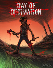 "Day of Decimation" (Client Work)